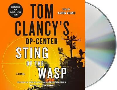 Cover for Jeff Rovin · Tom Clancy's Op-Center : Sting of the Wasp : A Novel (CD) (2019)