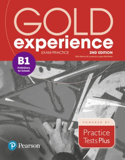 Cover for Nick Kenny · Gold Experience 2nd Edition Exam Practice: Cambridge English Preliminary for Schools (B1) - Gold Experience (Paperback Book) (2019)