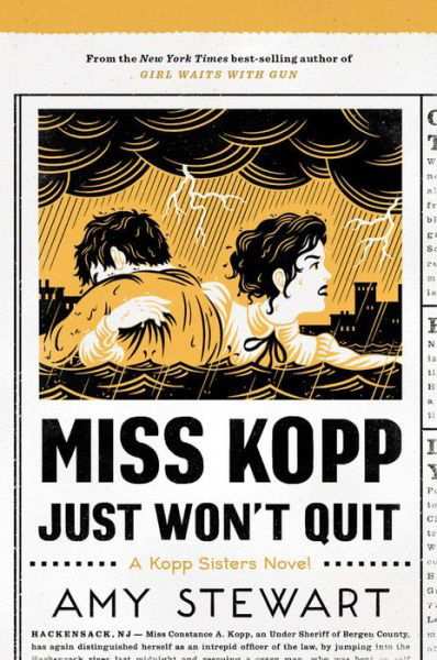 Cover for Amy Stewart · Miss Kopp Just Won't Quit - A Kopp Sisters Novel (Taschenbuch) (2019)