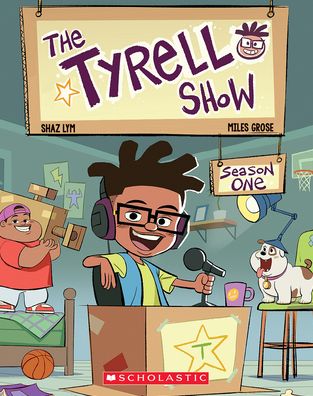 Cover for Miles Grose · The Tyrell Show: Season One (Paperback Book) (2022)