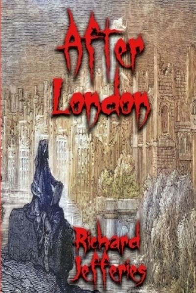 Cover for Richard Jefferies · After London (Buch) (2022)