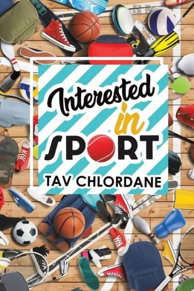 Cover for Tav Chlordane · Interested in Sport (Paperback Bog) (2021)