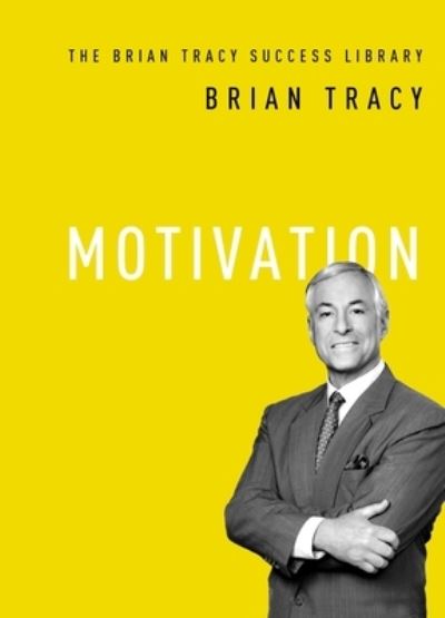 Cover for Brian Tracy · Motivation (Paperback Bog) (2019)