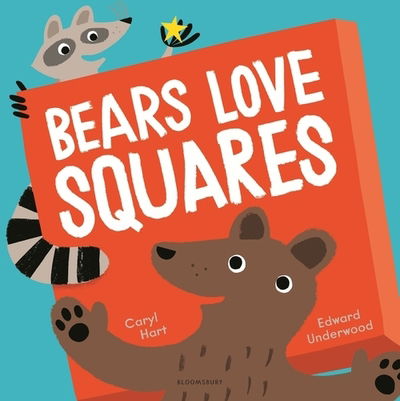 Bears Love Squares - Caryl Hart - Kirjat - Bloomsbury Publishing PLC - 9781408891216 - torstai 9. heinäkuuta 2020