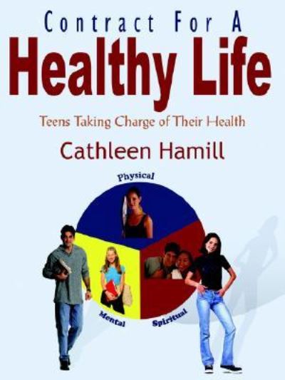 Cover for Cathleen Hamill · Contract For A Healthy Life (Paperback Book) (2005)