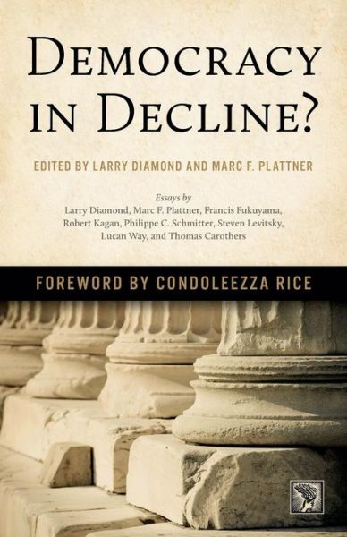 Cover for Larry Diamond · Democracy in Decline? - A Journal of Democracy Book (Paperback Book) (2016)