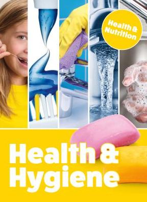 Cover for Mason Crest · Health and Hygiene - Health and Nutrition (Hardcover Book) (2019)