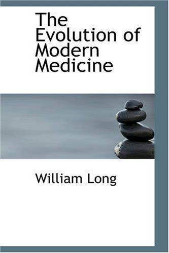 Cover for William Osler · The Evolution of Modern Medicine (Paperback Book) (2007)