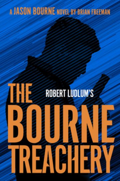 Robert Ludlum'sT The Bourne Treachery - Brian Freeman - Kirjat - Wheeler Publishing Large Print - 9781432887216 - keskiviikko 4. elokuuta 2021