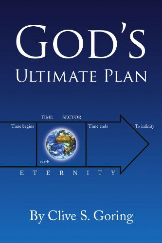 Cover for Clive Goring · God's Ultimate Plan (Paperback Book) (2009)