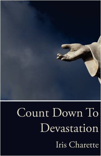 Cover for Iris Charette · Count Down to Devastation (Paperback Bog) (2009)