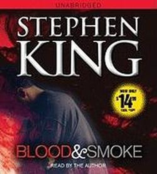 Blood and Smoke - Stephen King - Audiolivros - Simon & Schuster Audio - 9781442336216 - 5 de outubro de 2010