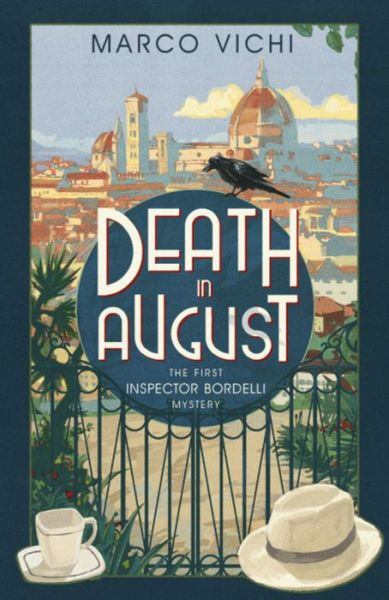 Cover for Marco Vichi · Death in August: Book One - Inspector Bordelli (Taschenbuch) (2011)