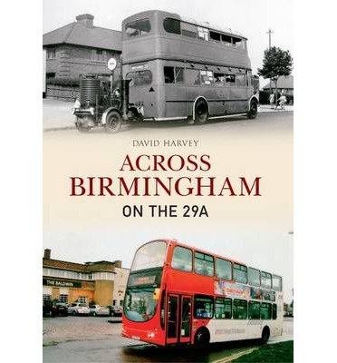Cover for David Harvey · Across Birmingham on the 29A (Paperback Book) (2013)