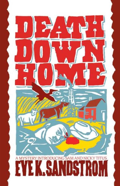 Cover for Sandstrom · Death Down Home (Paperback Book) (2010)