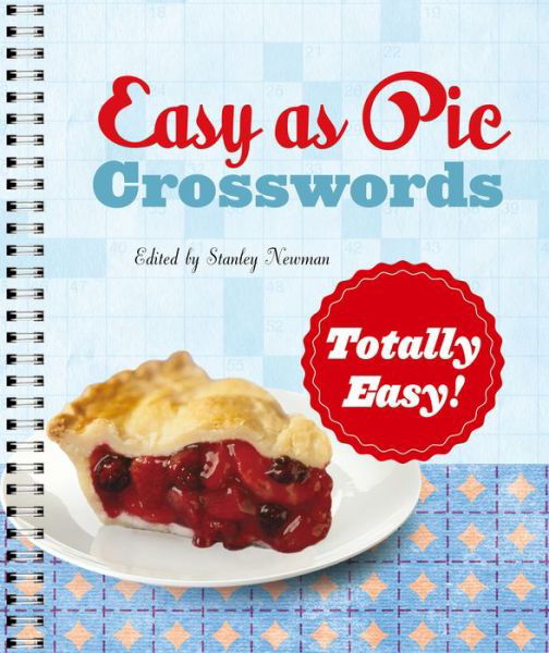 Cover for Stanley Newman · Easy as Pie Crosswords: Totally Easy! - Easy as Pie Crosswords (Paperback Book) (2023)