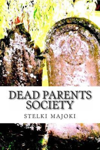 Cover for Majoki · Dead Parents Society (Paperback Book) (2011)