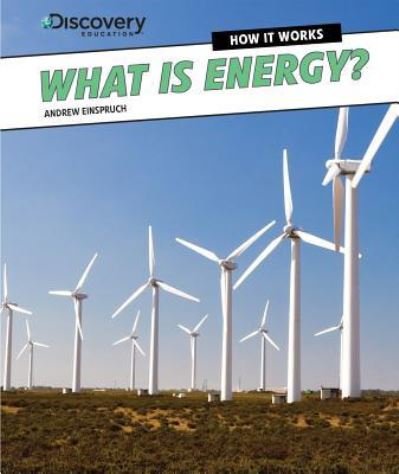 Cover for Andrew Einspruch · What Is Energy? (Hardcover bog) (2014)