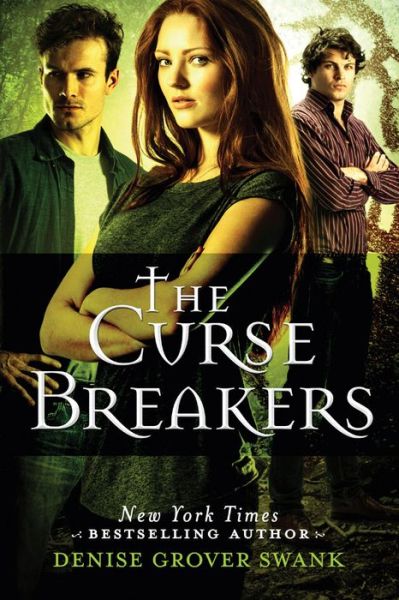 Cover for Denise Grover Swank · The Curse Breakers - The Curse Keepers (Paperback Book) (2014)