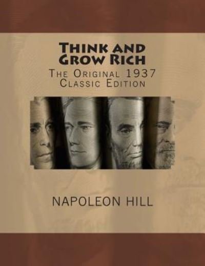 Cover for Napoleon Hill · Think and Grow Rich (Paperback Book) (2013)