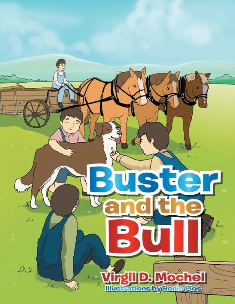 Cover for Virgil D Mochel · Buster and the Bull (Paperback Book) (2013)