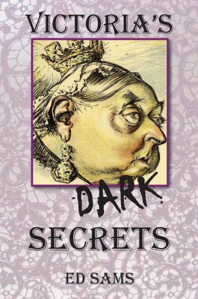 Cover for Ed Sams · Victoria's Dark Secrets (Paperback Book) (2014)