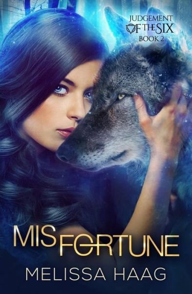 Cover for Melissa Haag · (Mis)fortune (Paperback Book) (2014)