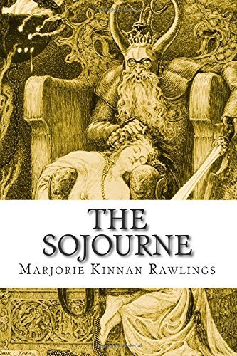 Cover for Marjorie Kinnan Rawlings · The Sojourne (Taschenbuch) (2014)