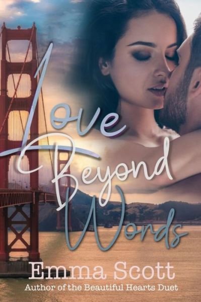Cover for Emma Scott · Love Beyond Words (Paperback Book) (2014)
