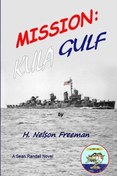 Cover for H Nelson Freeman · Mission: Kula Gulf (Paperback Book) (2014)