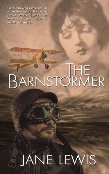 Cover for Jane Lewis · The Barnstormer (Paperback Book) (2018)