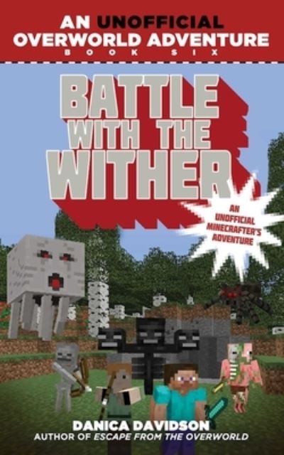 Cover for Danica Davidson · Battle with the Wither (Book) (2016)