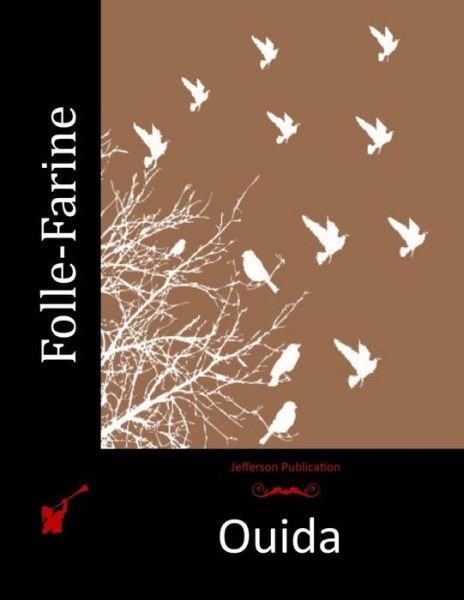 Cover for Ouida · Folle-farine (Paperback Book) (2015)