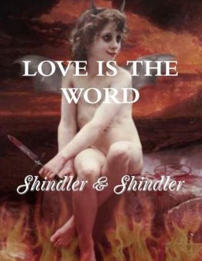 Cover for Max Shindler · Love is The Word (Paperback Book) (2015)