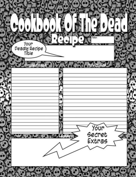 Cover for Recently Deceased Press · Cookbook of the Dead: the Cookbook People Are Dying to Get Their Hands On! (Paperback Book) (2015)