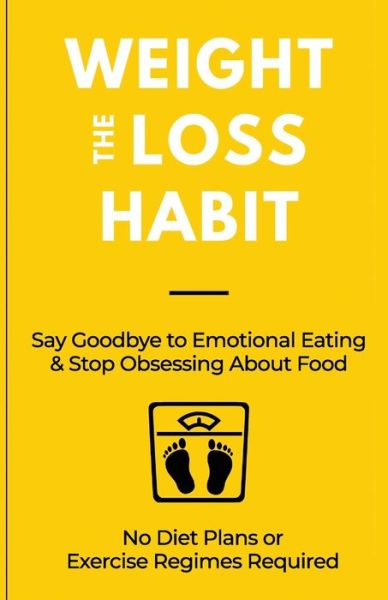 Cover for James Gough · The Weight Loss Habit (Pocketbok) (2020)