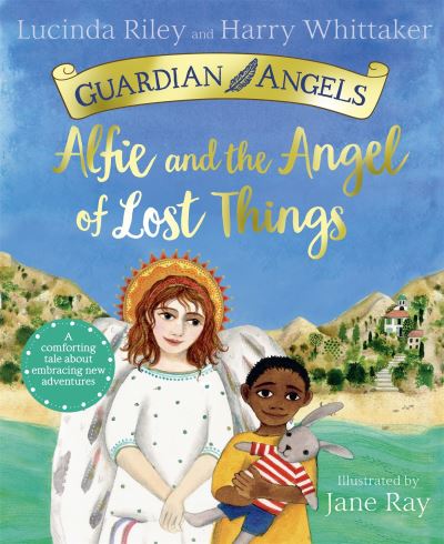 Cover for Lucinda Riley · Alfie and the Angel of Lost Things - Guardian Angels (Pocketbok) (2024)