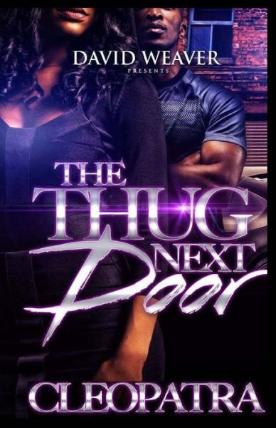 Cover for Cleopatra · The Thug Next Door (Paperback Bog) (2016)