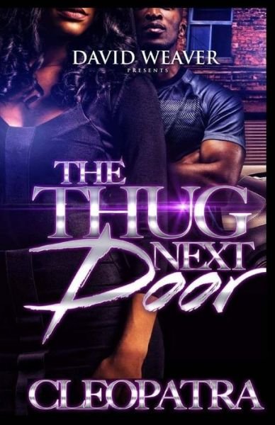Cover for Cleopatra · The Thug Next Door (Paperback Bog) (2016)