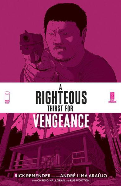 Cover for Rick Remender · A Righteous Thirst For Vengeance, Volume 2 - RIGHTEOUS THIRST FOR VENGEANCE TP (Pocketbok) (2022)