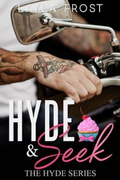 Cover for Layla Frost · Hyde and Seek (Paperback Book) (2015)