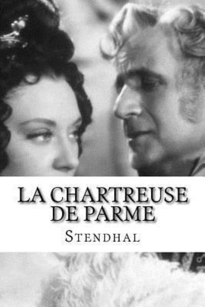 Cover for Stendhal · La Chartreuse de Parme (Pocketbok) (2016)