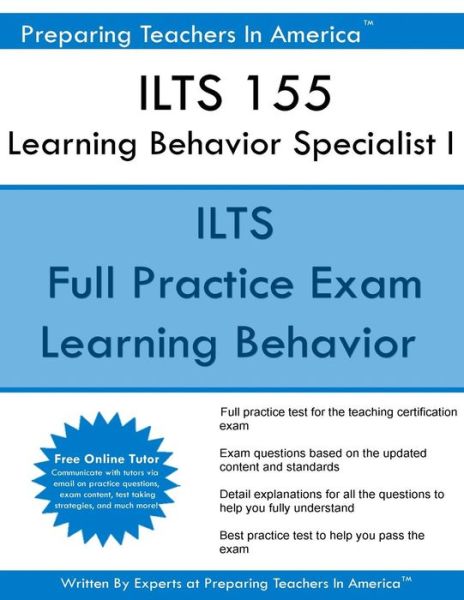 Cover for Preparing Teachers In America · ILTS 155 Learning Behavior Specialist I : ILTS 155 Exam (Paperback Book) (2016)