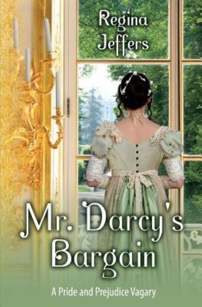 Cover for Regina Jeffers · Mr. Darcy's Bargain (Paperback Book) (2016)