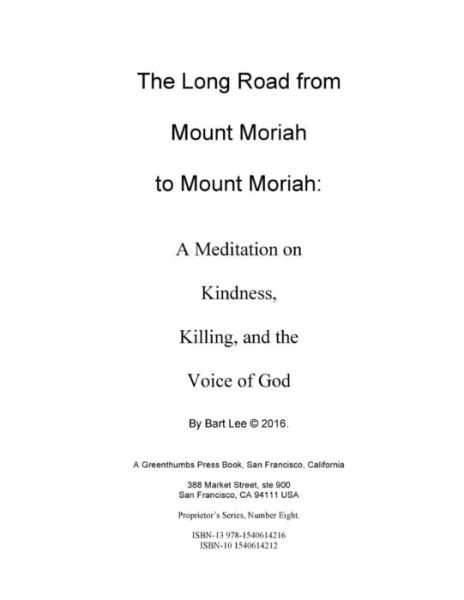 Cover for Bart Lee · The Long Road from Mount Moriah to Mount Moriah (Paperback Book) (2016)