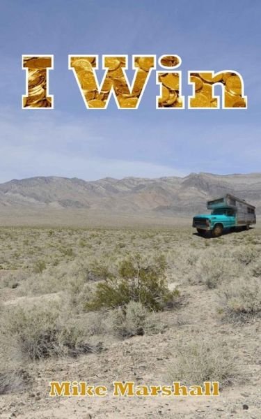 Cover for Mike Marshall · I Win (Pocketbok) (2017)