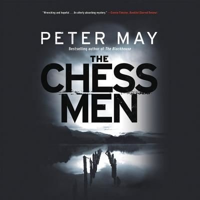 Cover for Peter May · The Chessmen Lib/E (CD) (2018)
