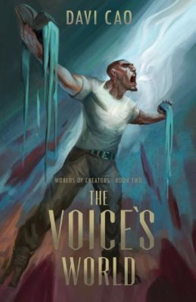 Cover for Davi Cao · The Voice's World (Paperback Book) (2017)