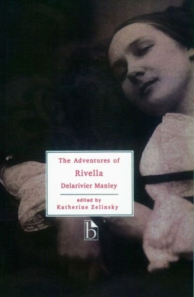 Cover for Delarivier Manley · The Adventures of Rivella (Paperback Book) (1999)
