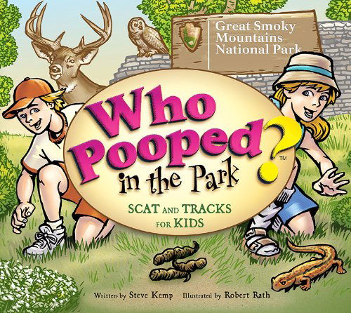 Cover for Steve Kemp · Who Pooped in the Park? Great Smoky Mountains National Park (Paperback Book) [First edition] (2005)